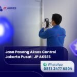 Jasa Pasang Akses Control Jakarta Pusat