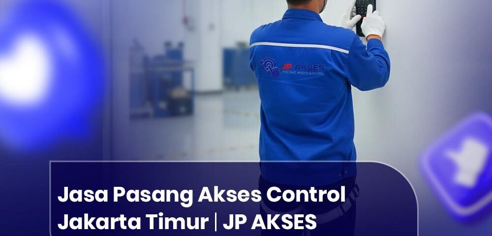 Jasa Pasang Akses Control Jakarta Timur