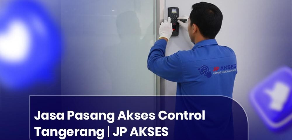 Jasa Pasang Akses Control Tanggerang