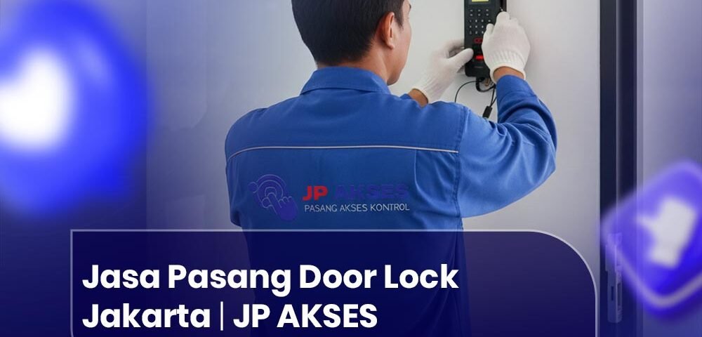 Jasa Pasang Door Lock Jakarta