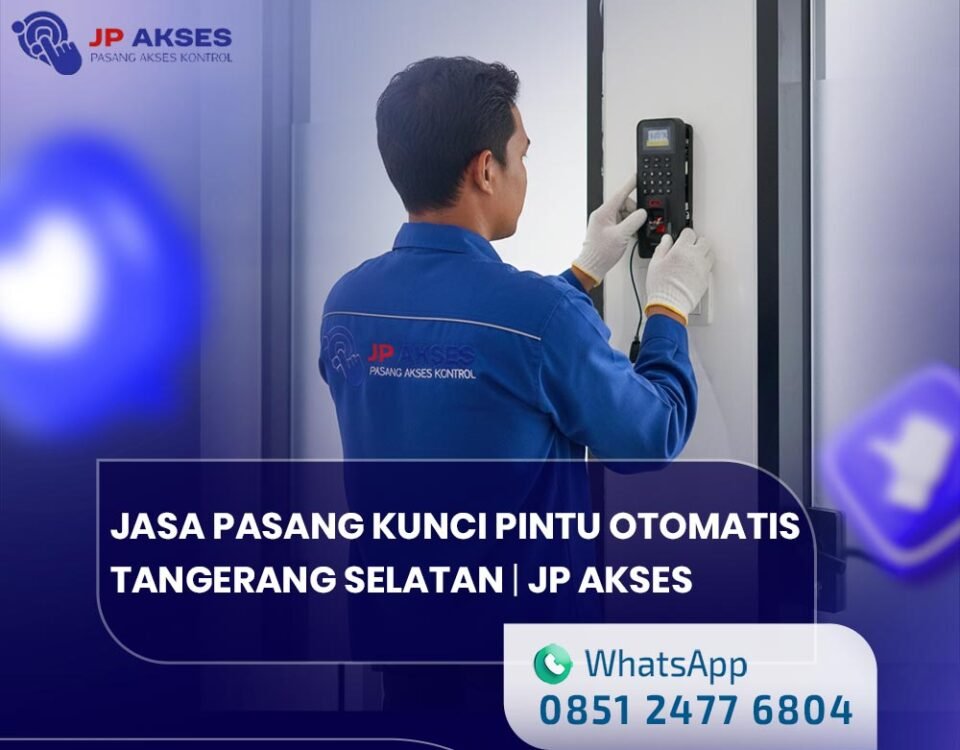 Jasa Pasang Kunci Pintu Otomatis Tangerang Selatan